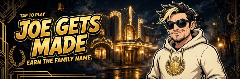 Play Joe Gets Made